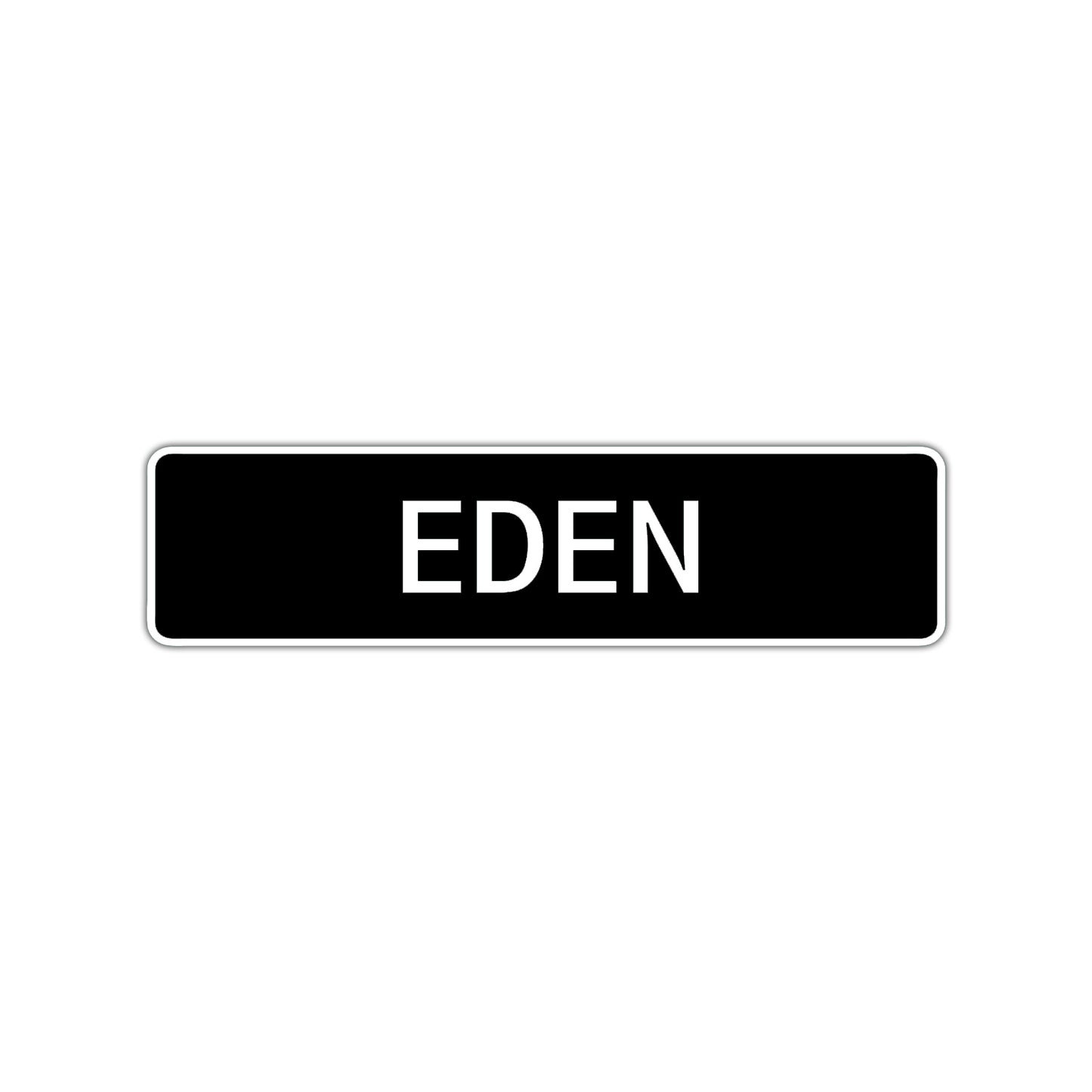 Eden Street Sign Children Name Room Plate