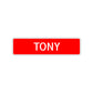 Tony Street Sign Children Name Room Plate