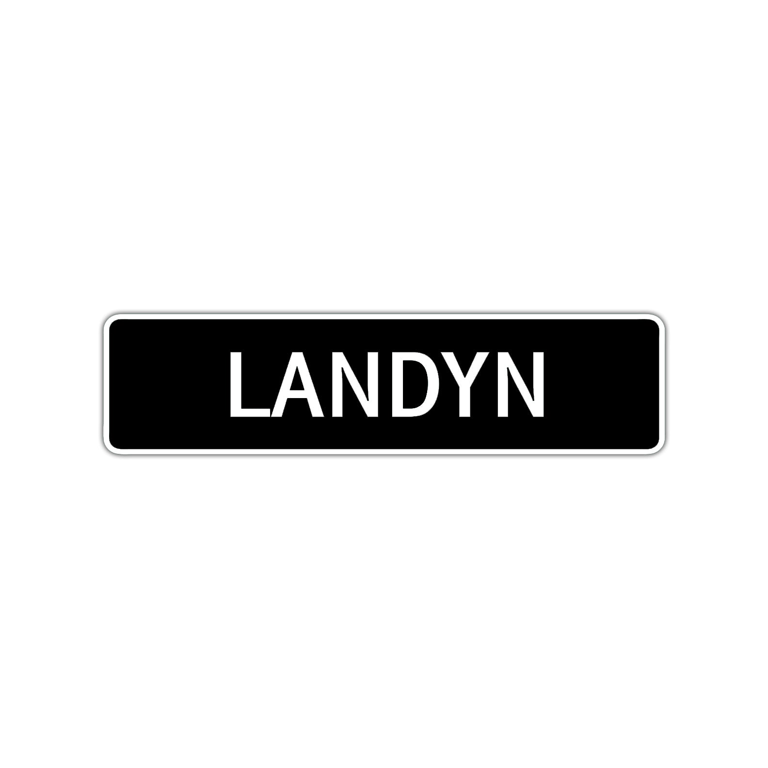 Landyn Street Sign Children Name Room Plate