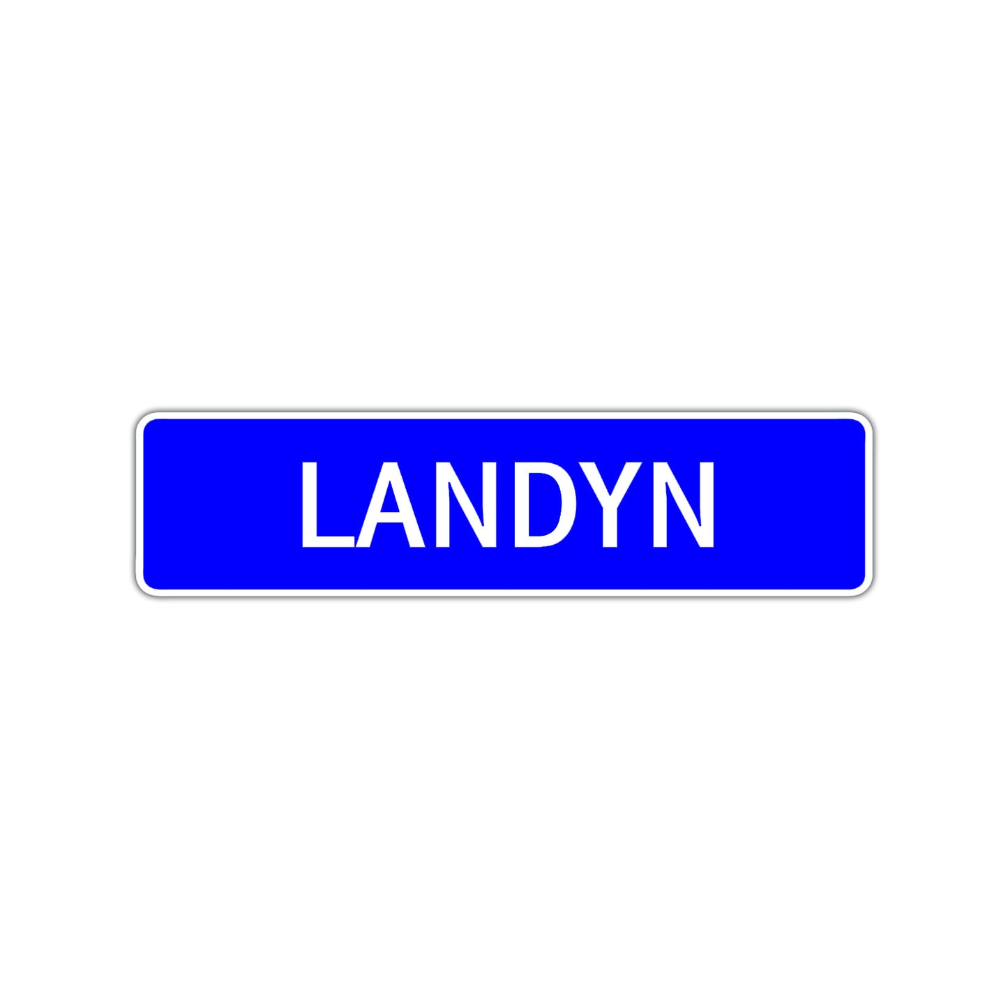 Landyn Street Sign Children Name Room Plate