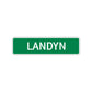 Landyn Street Sign Children Name Room Plate