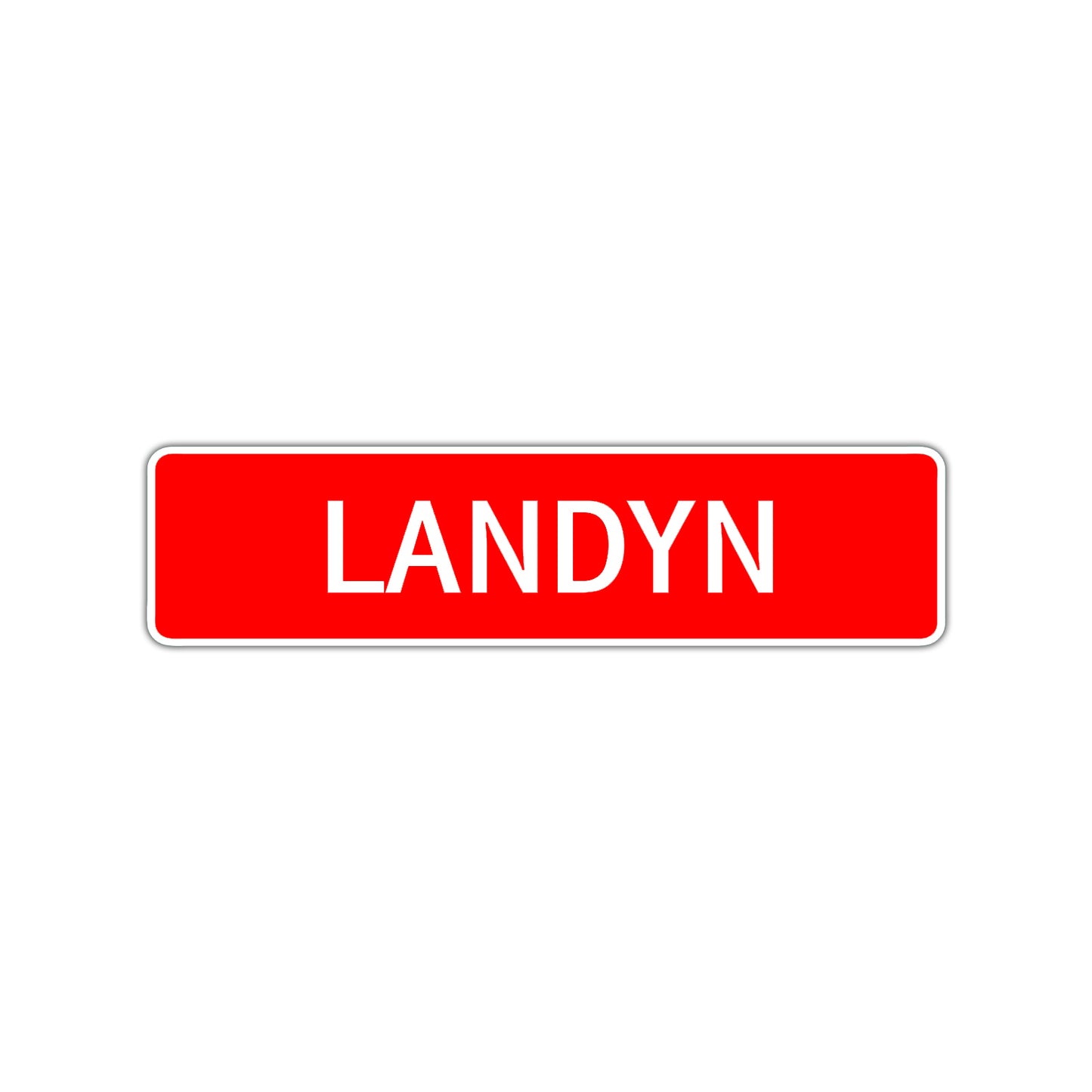 Landyn Street Sign Children Name Room Plate