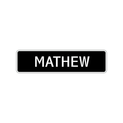 Mathew Street Sign Children Name Room Plate