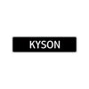 Kyson Street Sign Children Name Room Plate