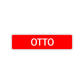 Otto Street Sign Children Name Room Plate