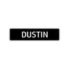 Dustin Street Sign Children Name Room Plate