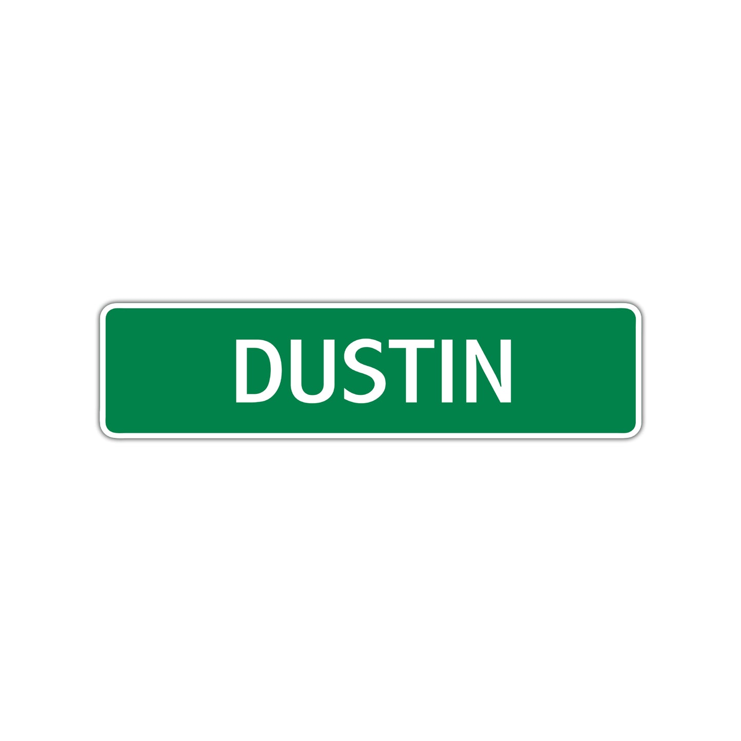 Dustin Street Sign Children Name Room Plate