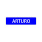Arturo Street Sign Children Name Room Plate