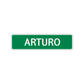 Arturo Street Sign Children Name Room Plate