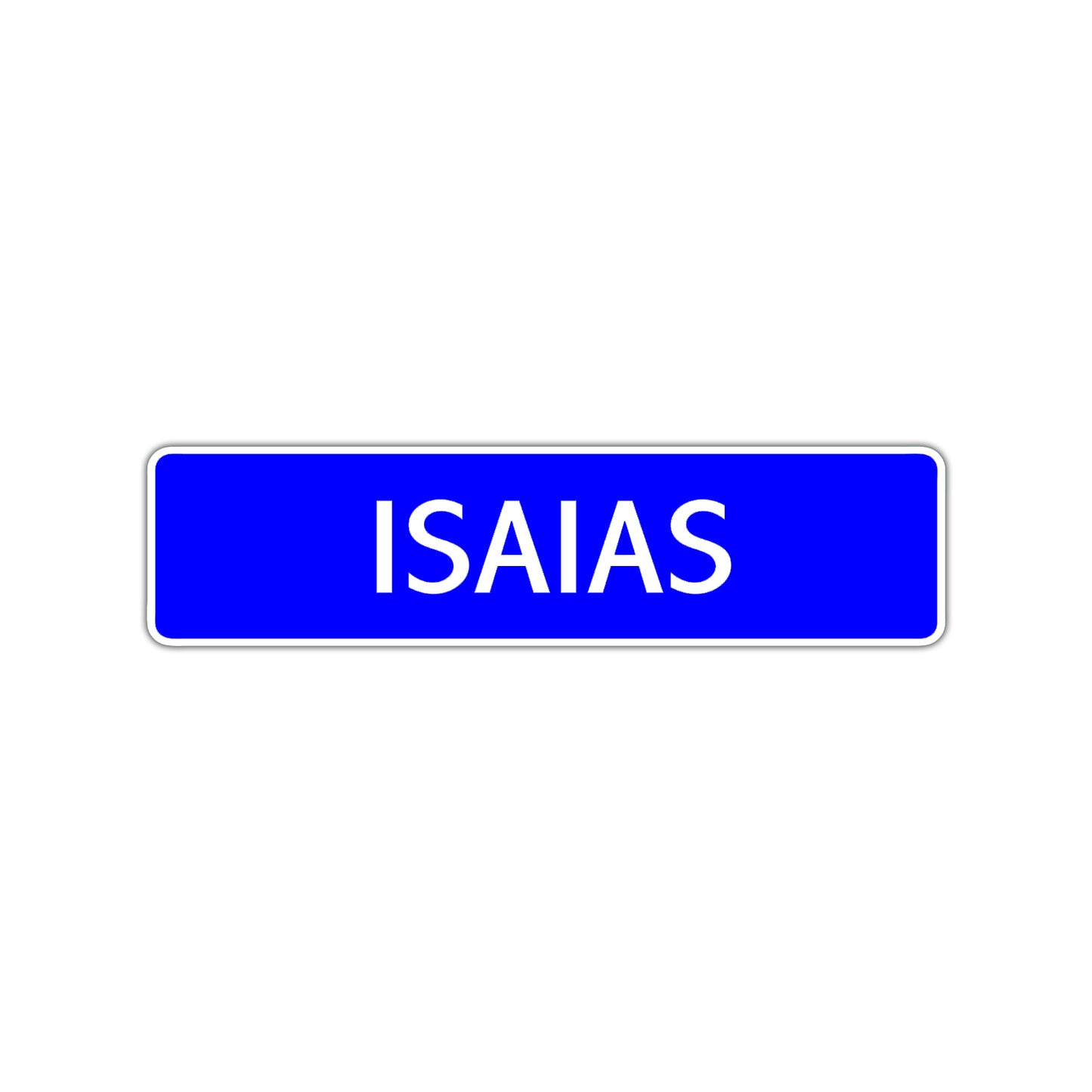 Isaias Street Sign Children Name Room Plate