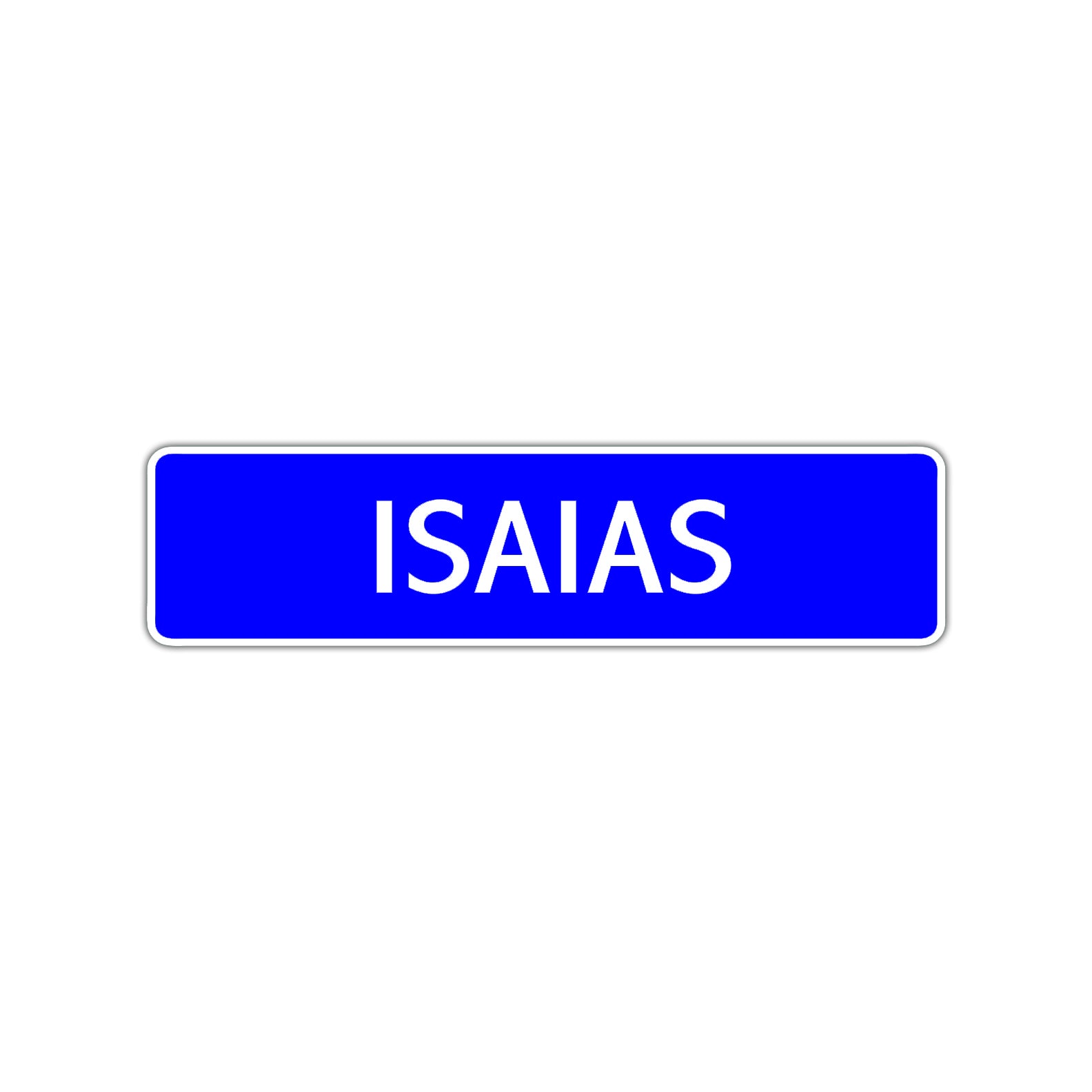 Isaias Street Sign Children Name Room Plate