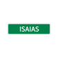 Isaias Street Sign Children Name Room Plate