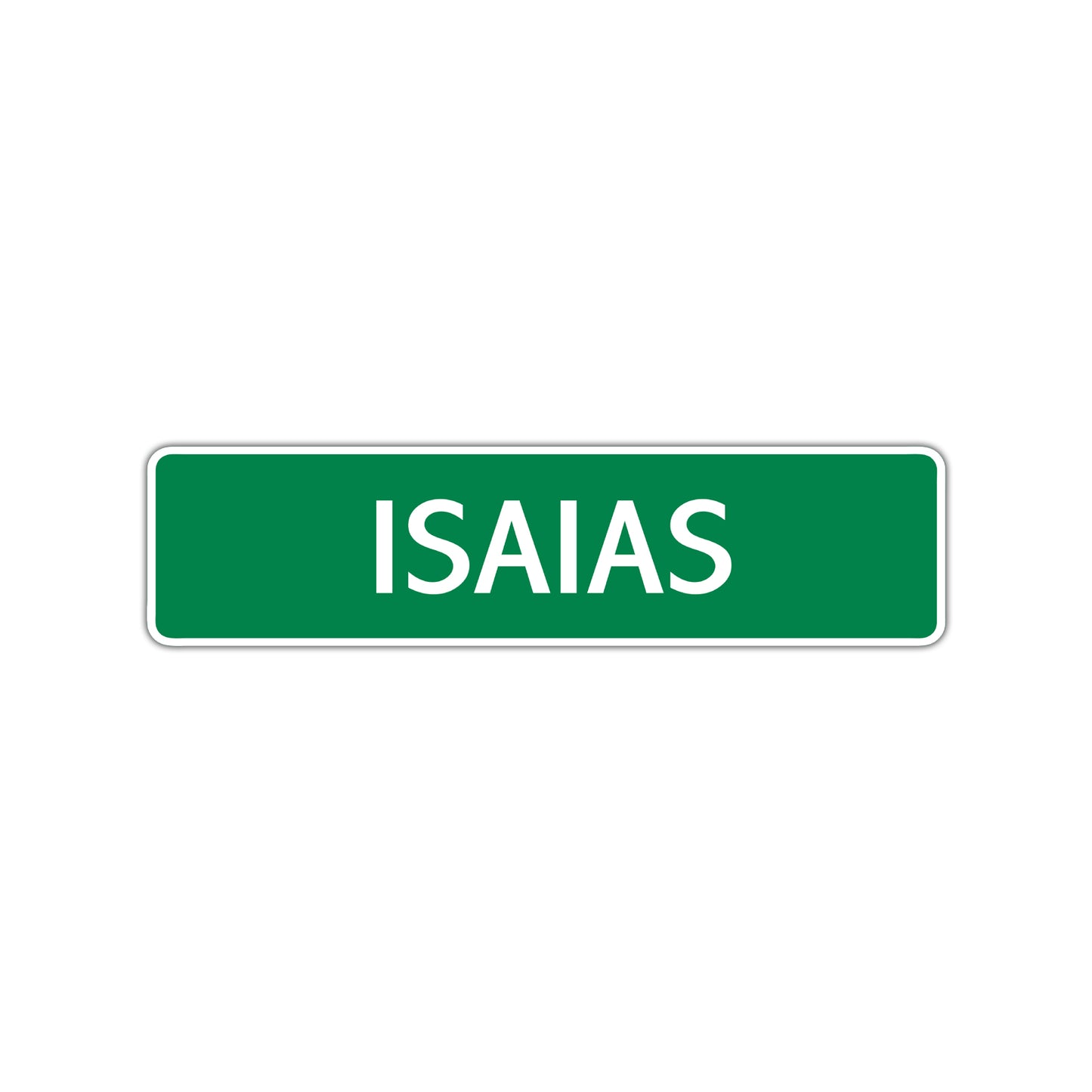 Isaias Street Sign Children Name Room Plate