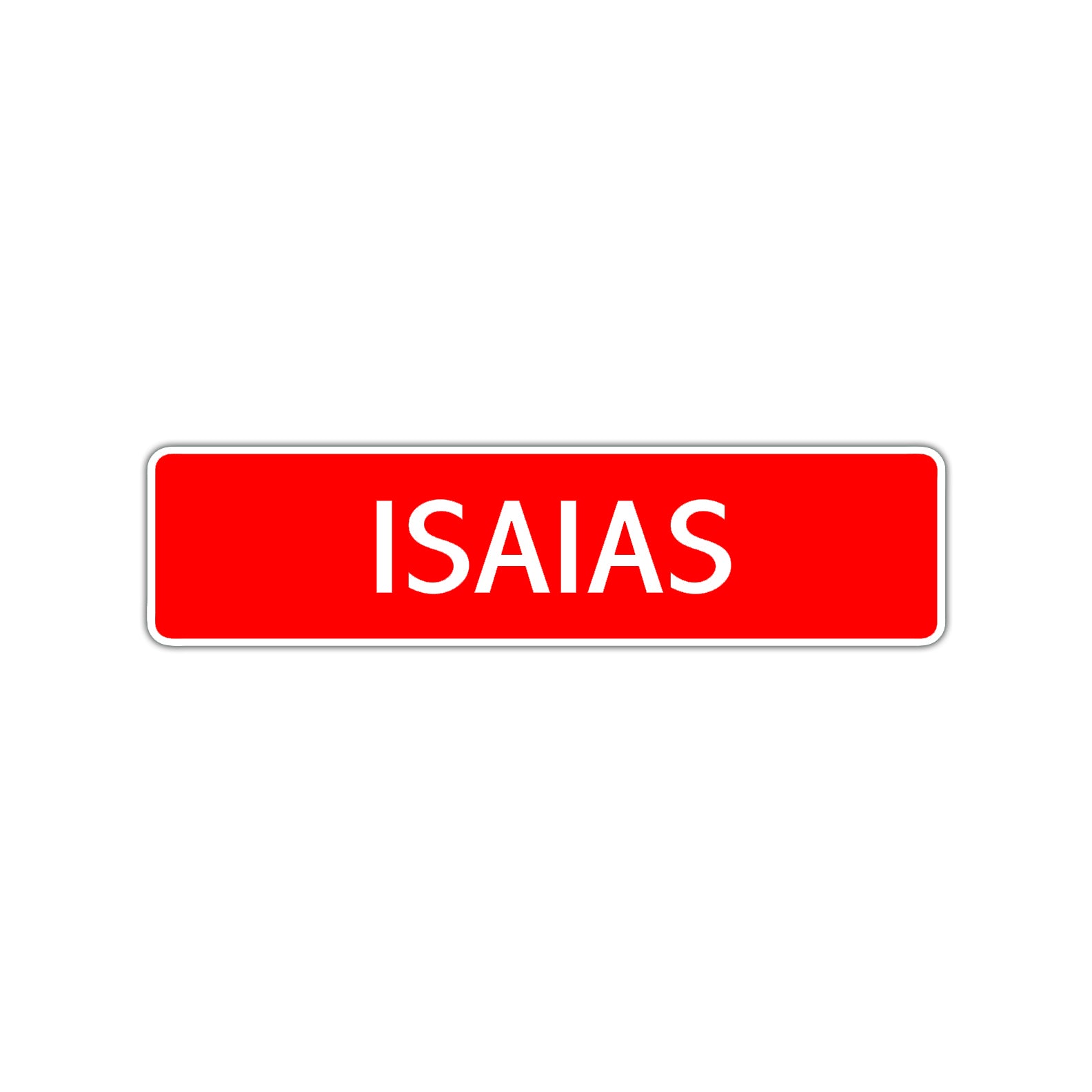 Isaias Street Sign Children Name Room Plate