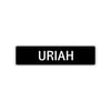 Uriah Street Sign Children Name Room Plate