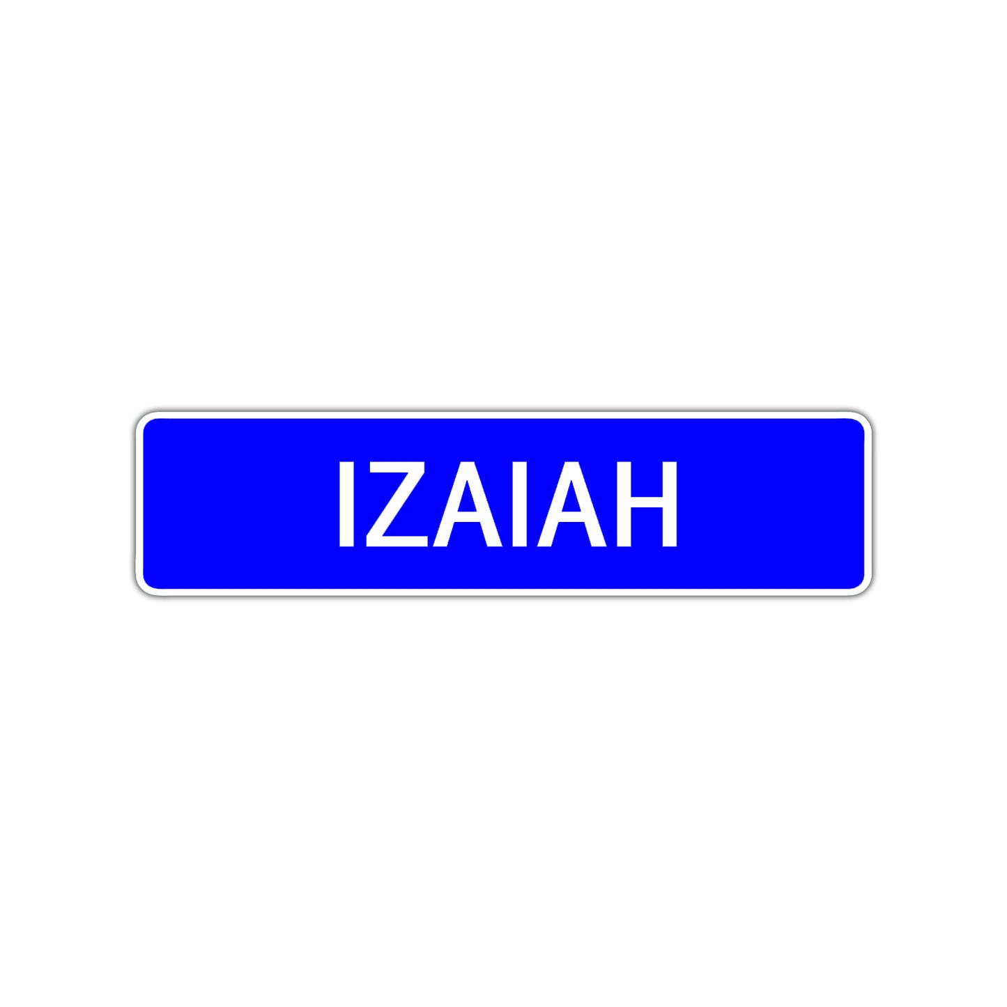 Izaiah Street Sign Children Name Room Plate