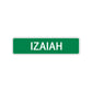 Izaiah Street Sign Children Name Room Plate