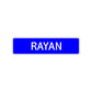Rayan Street Sign Children Name Room Plate