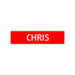Chris Street Sign Children Name Room Plate