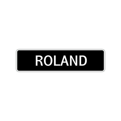 Roland Street Sign Children Name Room Plate