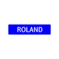 Roland Street Sign Children Name Room Plate