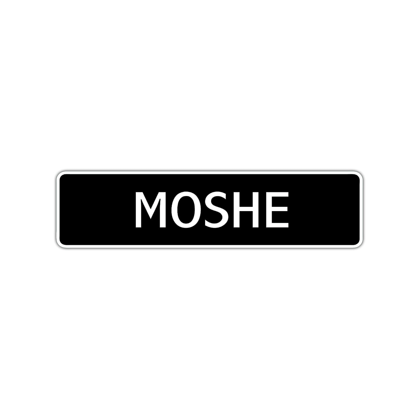 Moshe Street Sign Children Name Room Plate