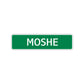 Moshe Street Sign Children Name Room Plate