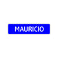 Mauricio Street Sign Children Name Room Plate