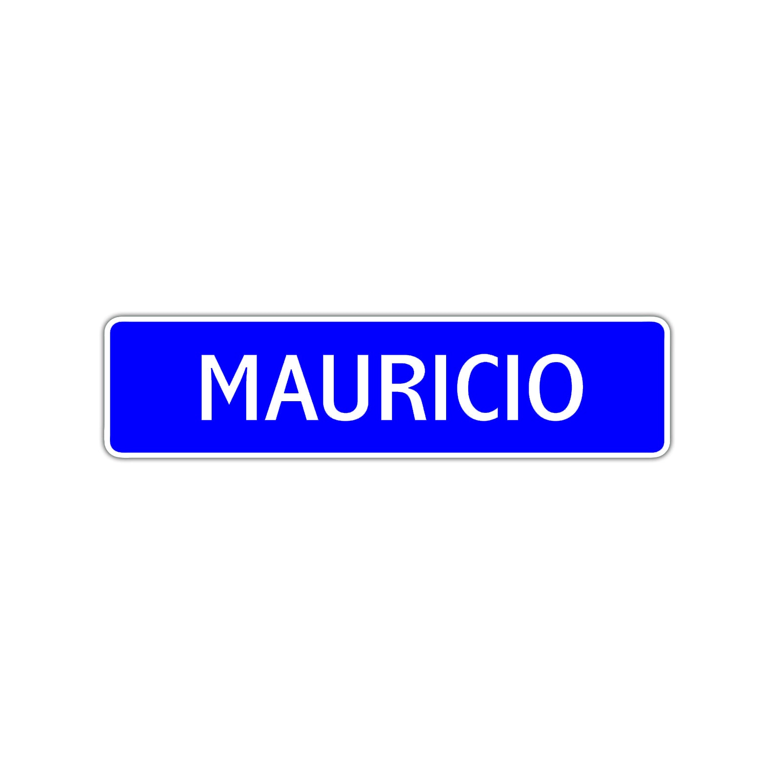 Mauricio Street Sign Children Name Room Plate