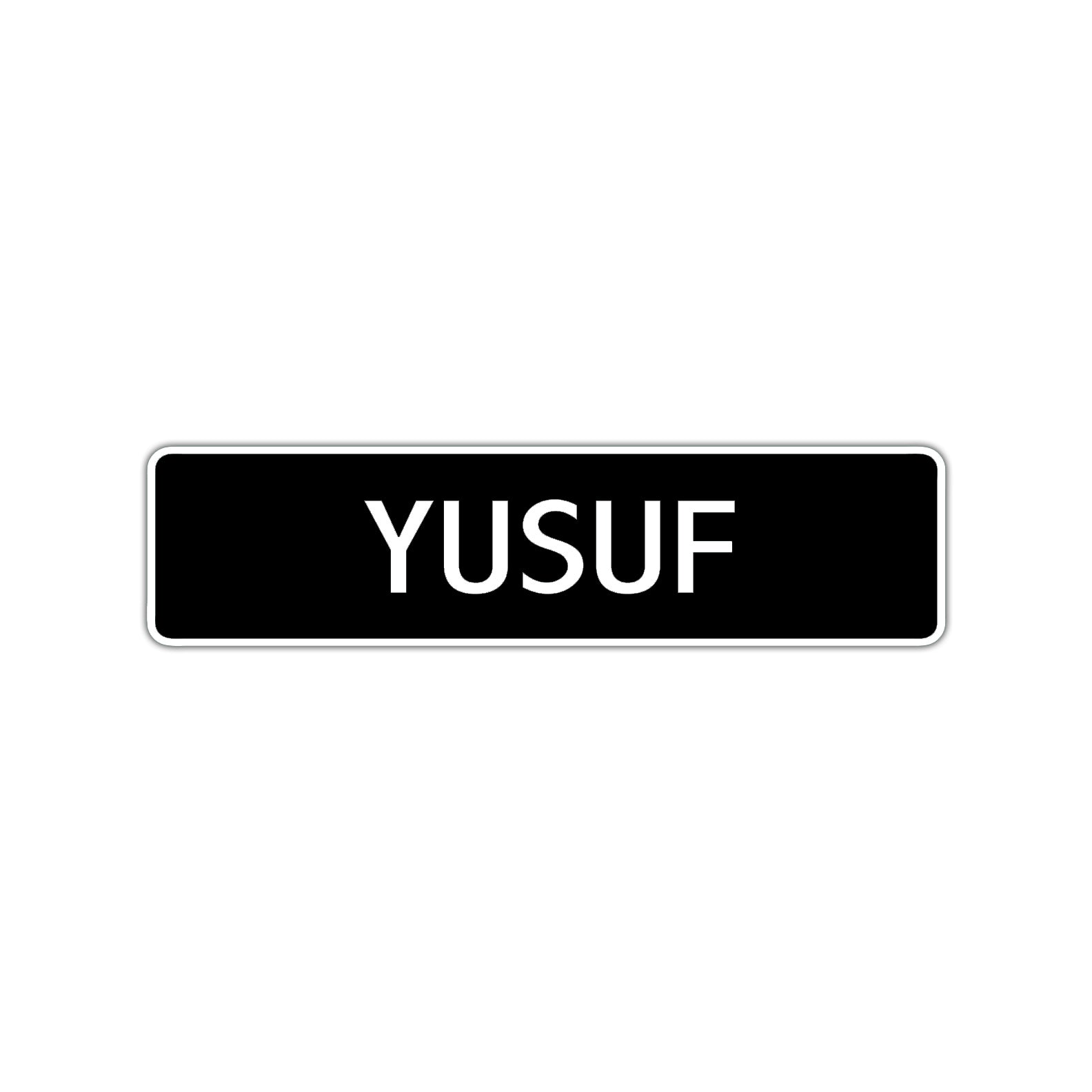 Yusuf Street Sign Children Name Room Plate