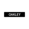 Oakley Street Sign Children Name Room Plate