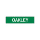 Oakley Street Sign Children Name Room Plate