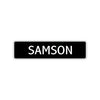 Samson Street Sign Children Name Room Plate
