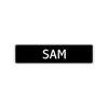 Sam Street Sign Children Name Room Plate