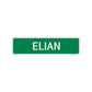 Elian Street Sign Children Name Room Plate