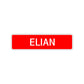 Elian Street Sign Children Name Room Plate