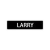 Larry Street Sign Children Name Room Plate