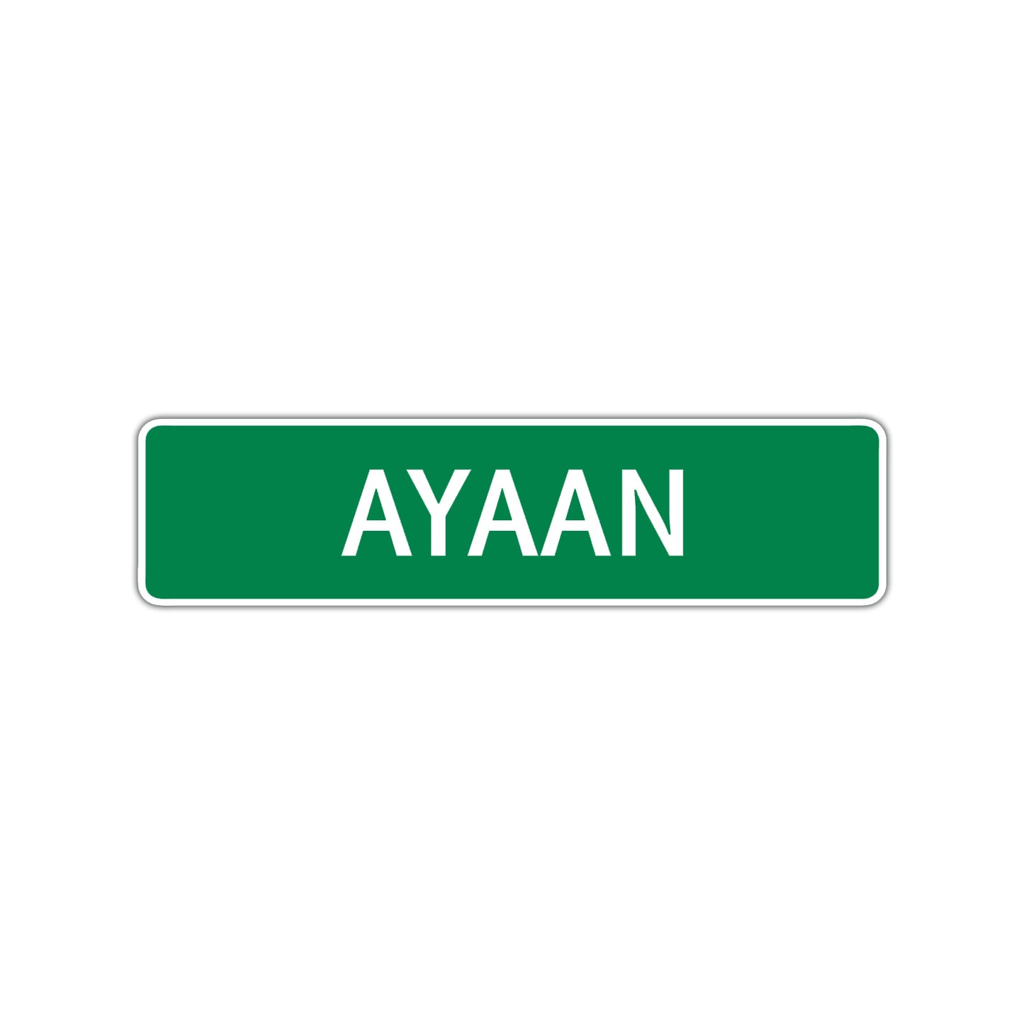 Ayaan Street Sign Children Name Room Plate