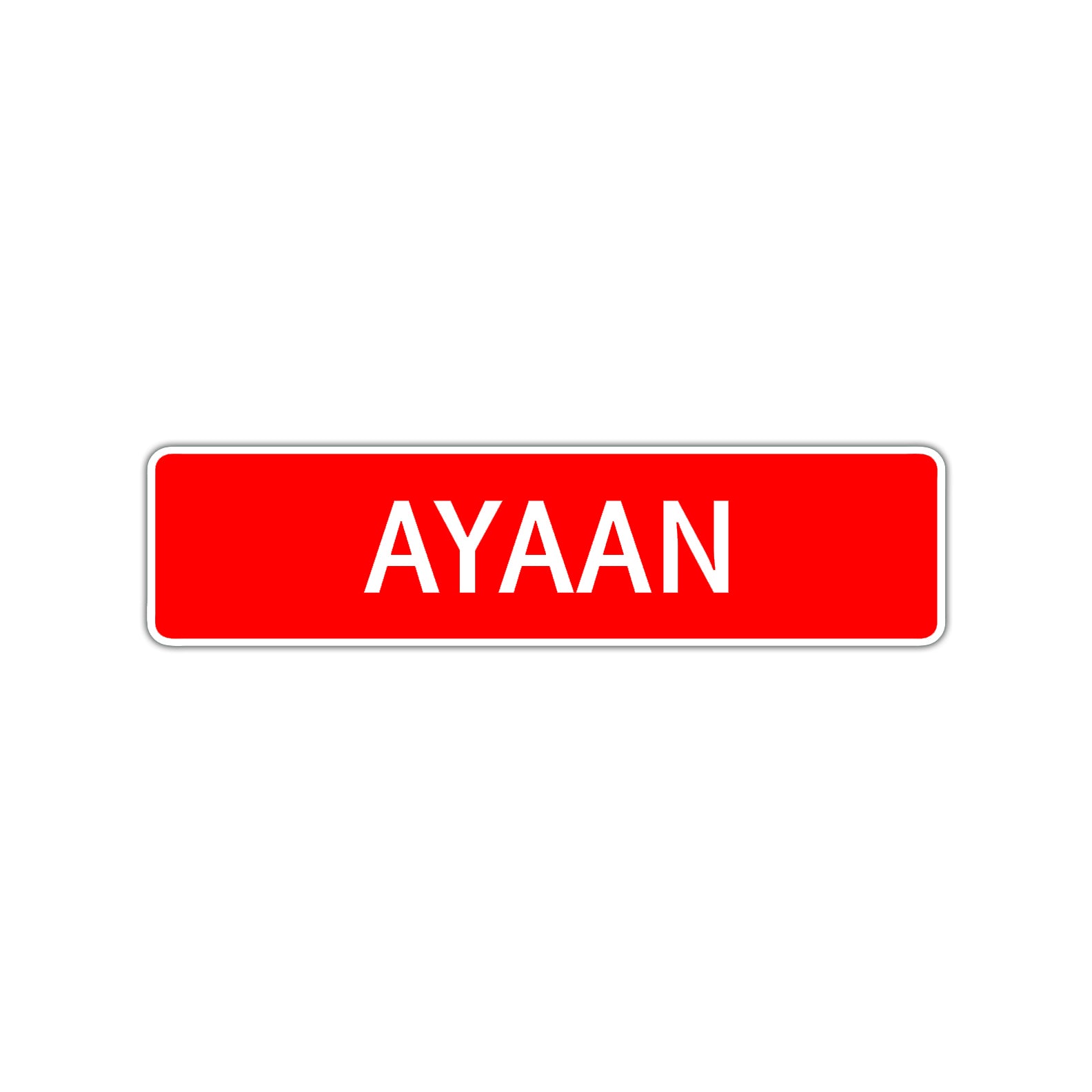 Ayaan Street Sign Children Name Room Plate