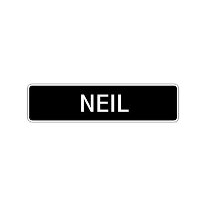 Neil Street Sign Children Name Room Plate