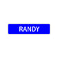 Randy Street Sign Children Name Room Plate