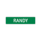 Randy Street Sign Children Name Room Plate