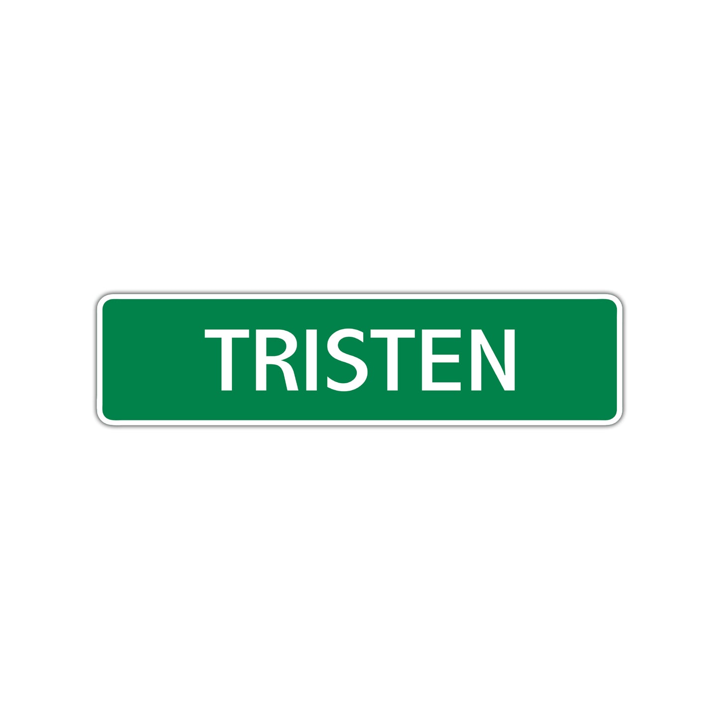 Tristen Street Sign Children Name Room Plate