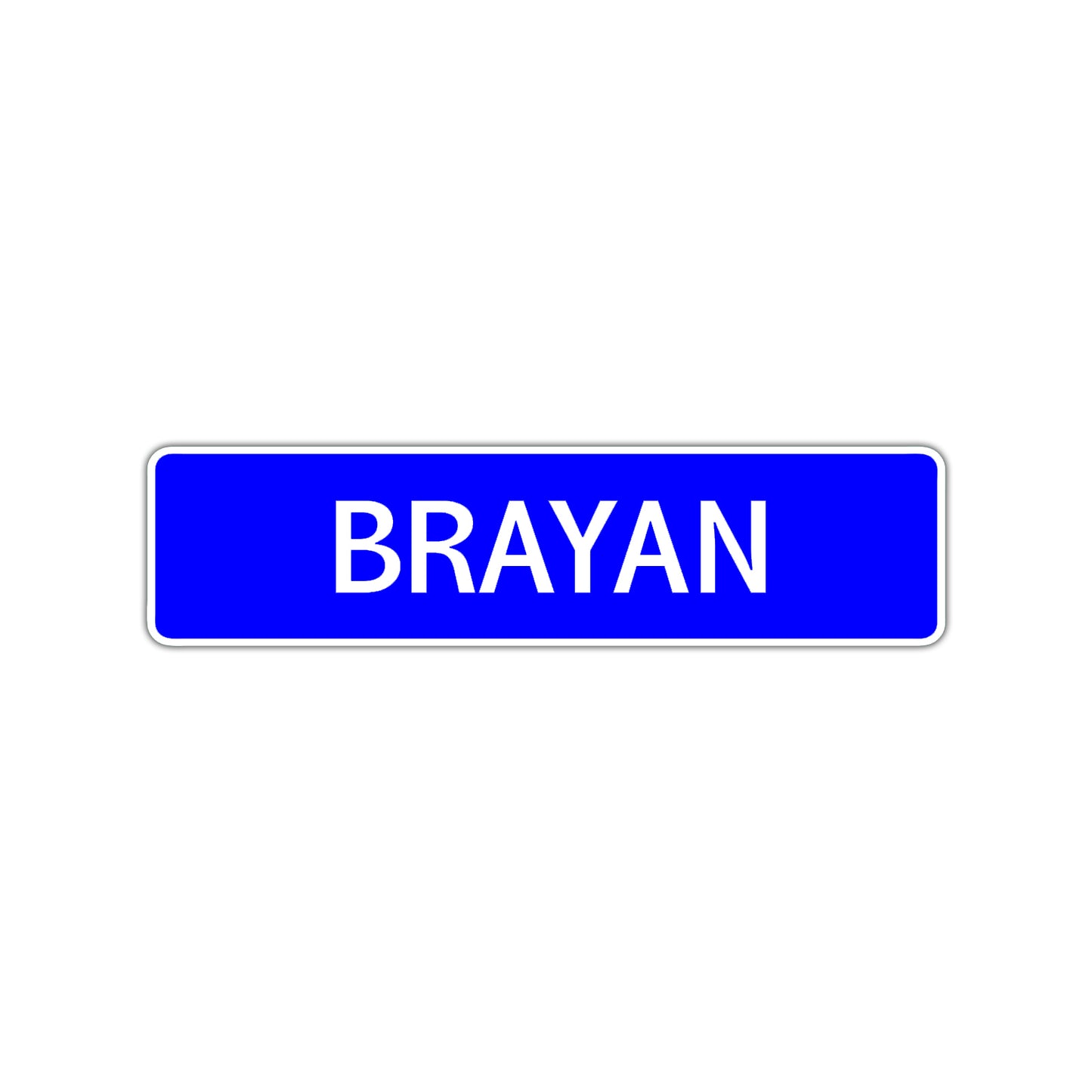 Brayan Street Sign Children Name Room Plate