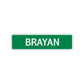 Brayan Street Sign Children Name Room Plate