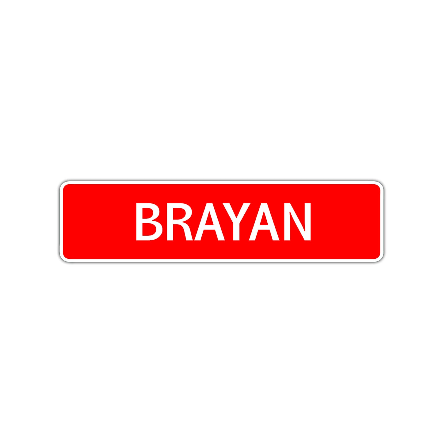 Brayan Street Sign Children Name Room Plate