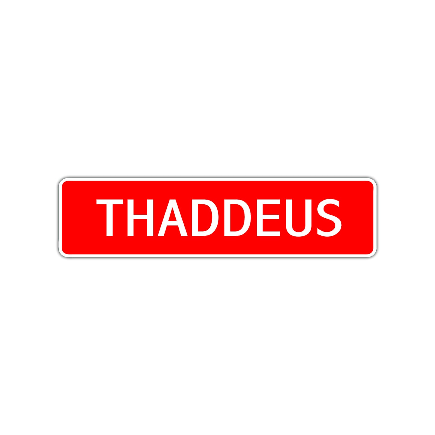 Thaddeus Street Sign Children Name Room Plate