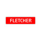Fletcher Street Sign Children Name Room Plate