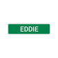 Eddie Street Sign Children Name Room Plate