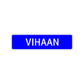 Vihaan Street Sign Children Name Room Plate